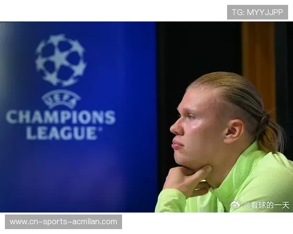 哈兰德的童年教练公开称赞其意志力，引发关注